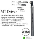 MT DRIVER effortlessly close and open prosthetic implant screws MTD23901