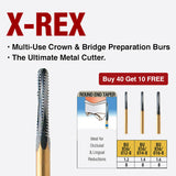 BU847-018-8   10-Pk , X-REX Multi-Use Crown & Bridge Preparation Burs, The Ultimate Metal Cutter